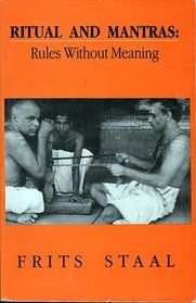 Ritual and Mantras: Rules without Meaning