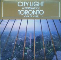 City Light. A Portrait of Toronto