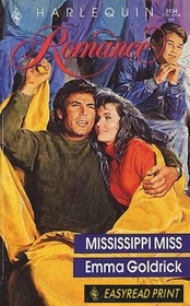 Mississippi Miss (Harlequin Romance, No 3134) (Easyread Print)