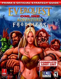 Everquest Online Adventures: Frontiers : Prima's Official Strategy Guide