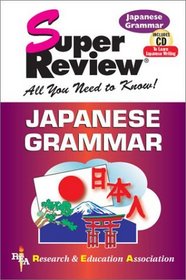 Japanese Grammar Super Review w/ CD-ROM (Super Reviews)