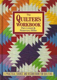 The Quilter's Workbook