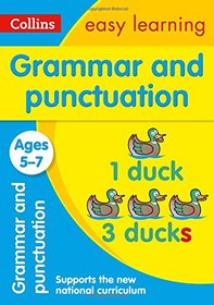 Collins Easy Learning Age 5-7 ? Grammar and Punctuation Ages 5-7: New Edition