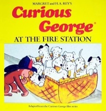 Curious George at the Fire Station