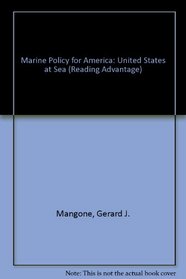 Marine policy for America: The United States at sea