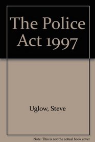 The Police Act 1997