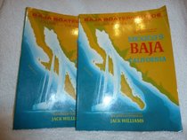 Baja boater's guide: The definitive guide for the coastal waters of Mexico's Baja California