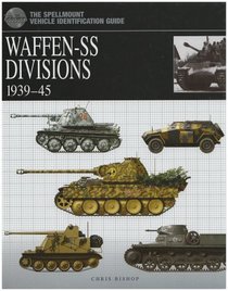 Waffen: SS Divisions 1939-45