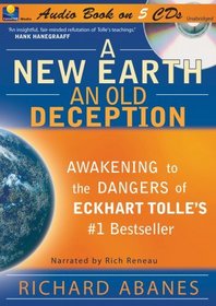 A New Earth, An Old Deception on CD