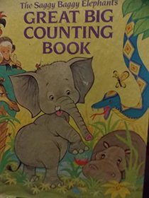 Saggy Baggy Elephant's Great Big Counting Book