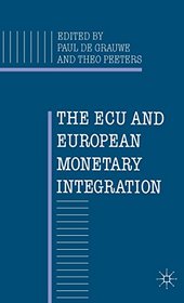 The Ecu and European Monetary Integration