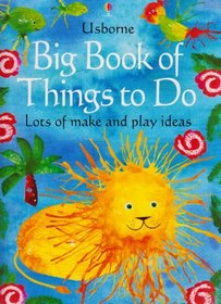 Big Book of Things to Do (What Shall I Do Today)