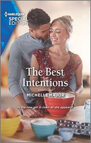 The Best Intentions (Welcome to Starlight, Bk 1) (Harlequin Special Edition, No 2751)