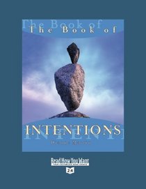 The Book of INTENTIONS (EasyRead Super Large 24pt Edition)