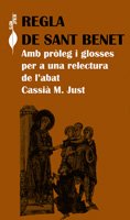 Regla de Sant Benet (El Gra de blat) (Catalan Edition)