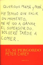 El supergordo/ The Super Fat Man (Spanish Edition)