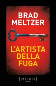 L'artista della fuga (The Escape Artist) (Italian Edition)