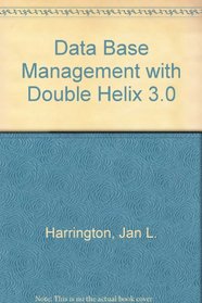 Database Management With Double Helix 3.0