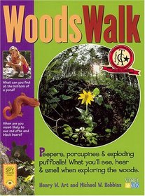 WoodsWalk: Peepers, Porcupines, and Exploding Puff Balls!