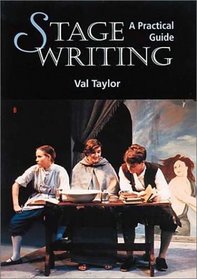 Stage Writing: A Practical Guide