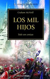 Los Mil Hijos (La Herejia de Horus, Bk 12) (A Thousand Sons) (The Horus Heresy, Bk 12)) (Spanish)