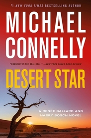 Desert Star (Renee Ballard, Bk 5) (Harry Bosch, Bk 24) (Large Print)