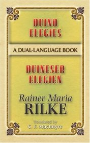 Duino Elegies/Duineser Elegien: A Dual-Language Book