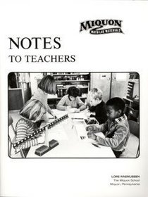 Miquon Math Notes to Teachers - Teachers Guide