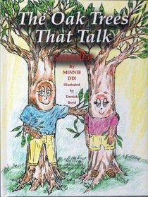 The Oak Trees That Talk/Summer