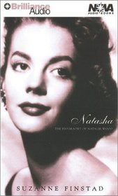 Natasha : The Biography of Natalie Wood (Nova Audio Books)