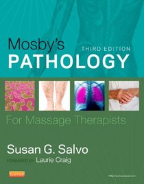 Mosby's Pathology for Massage Therapists, 3e