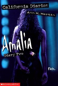 Amalia : Diary Two (California Diaries, 9)