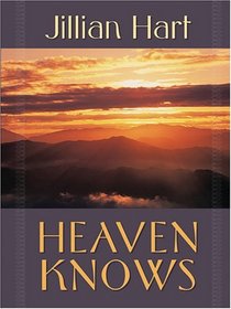 Heaven Knows (Thorndike Press Large Print Christian Fiction)