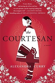 The Courtesan: A Novel