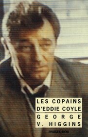 Les copains d'eddie coyle (Rivages noir (poche)) (French Edition)
