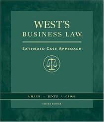 West Business Law : An Extended Case Study Approach