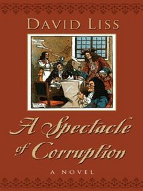A Spectacle of Corruption (Large Print)