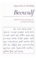 Approaches to Teaching Beowulf (Approaches to Teaching Masterpieces of World Literature, 4)