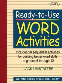 Ready-to-Use Word Activities : Unit 1 (J-B Ed: Ready-to-Use Activities)