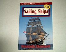 Sailing Ships: A Unit Study Guide to Sailors and Their Ships