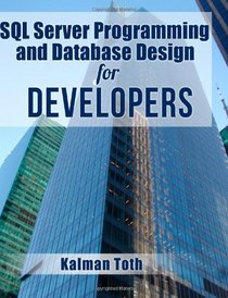 SQL Server Programming and Database Design for Developers