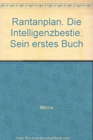 Rantanplan. Die Intelligenzbestie. Sein erstes Buch