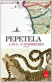 A Sul. O Sombreiro (Em Portuguese do Brasil)