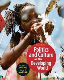 Politics and Culture of the Developing World (4th Edition)
