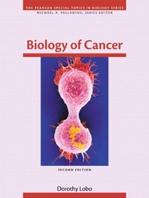 Biology of Cancer (2nd Edition) (Special Topics in Biology Series)