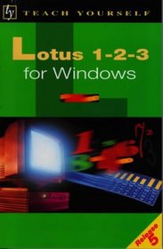 Lotus 1-2-3 for Windows (Version 5) (Teach Yourself)