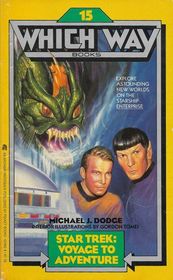 Star Trek: Voyage to Adventure (Which Way Books, No 15)