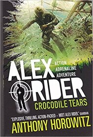 ALEX RIDER MISSION 8: CROCODILE TEARS [Paperback]