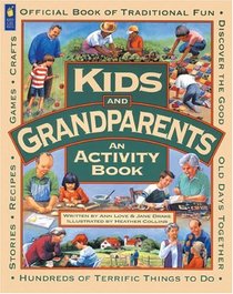 Kids and Grandparents: An Activity Book (Family Fun)