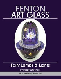 Fenton Art Glass: Fairy Lamps & Lights